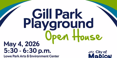 Gill Park Playground Open House