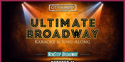 NonStop Broadway's Ultimate Broadway Karaoke & Sing-Along