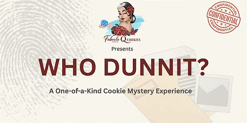 WHO DUNNIT?  Cookie Decorating Mystery Experience