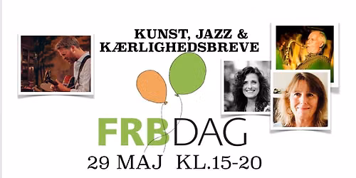FRBDAGE  i Basement Art Studio - Kunst, Jazz og k\u00e6rlighedsbreve