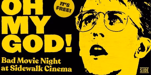 Bad Movie Night (FREE!)