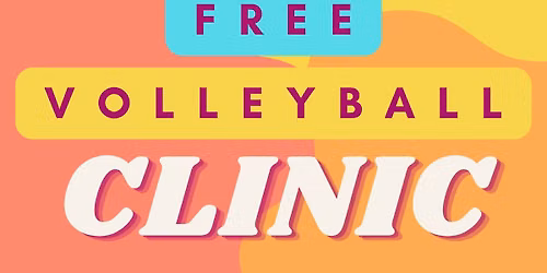 BTN's FREE Volleyball Clinic (For High Schoolers)