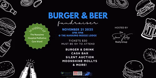 Burger & Beer Fundraiser for The Nanaimo Hospital Palliative Care Ward