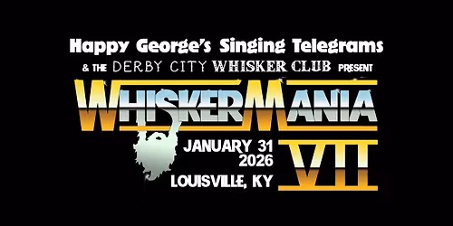 WhiskerMania 7 Presented By Happy George\u2019s Sing a Grams