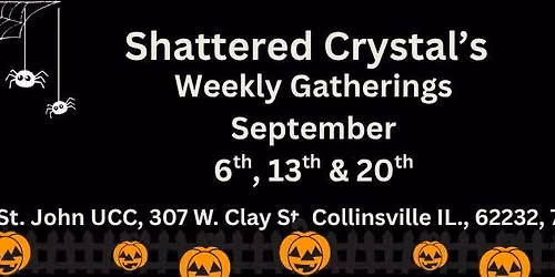 Shattered Crystal Weekly Gathering & Scribal Night