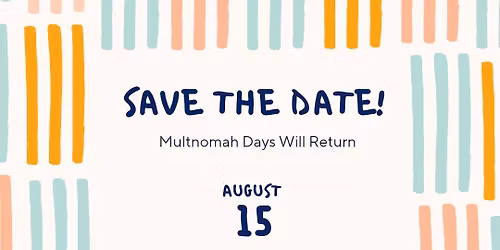 Multnomah Days 2026