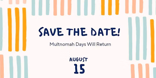 Multnomah Days 2026