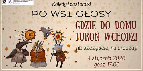 Gdzie do domu Turo\u0144 wchodzi... \u2013 koncert kol\u0119d i pastora\u0142ek w wykonaniu zespo\u0142u Po Wsi G\u0142osy