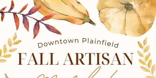 Downtown Plainfield Fall Artisan Market