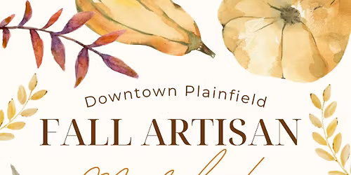 Downtown Plainfield Fall Artisan Market