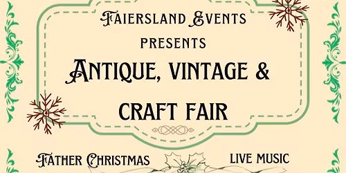 Antique,Vintage & Craft Fair