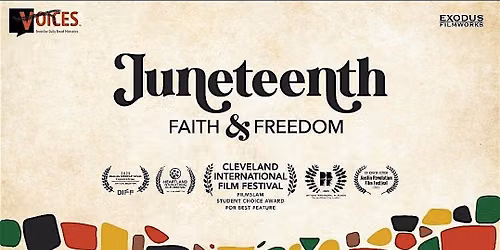Juneteenth: Faith & Freedom