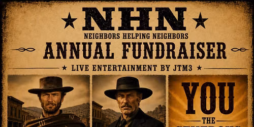 NHN's Annual Fundraiser - The Good, The Bad, and You - The Generous
