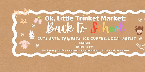 Ok, Little Trinket Market: Back to School Edition \ud806\udcf2\u22c6\uff61\u02da