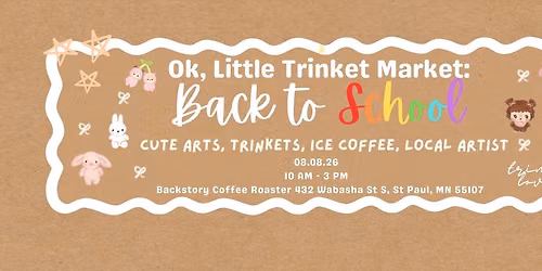 Ok, Little Trinket Market: Back to School Edition \ud806\udcf2\u22c6\uff61\u02da