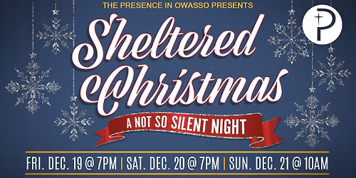Sheltered Christmas: A Not So Silent Night
