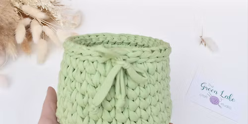 Introduction to the Tshirt yarn Make a small crochet basket Saturday 10th January 2pm-4pm