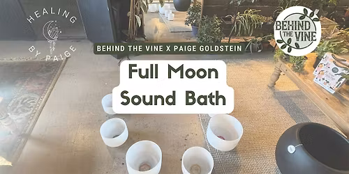Sound Healing at Behind The Vine