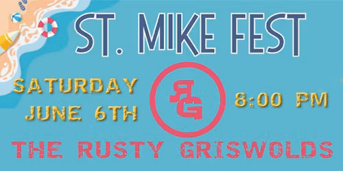 Rusty Griswolds at St Michael Festival