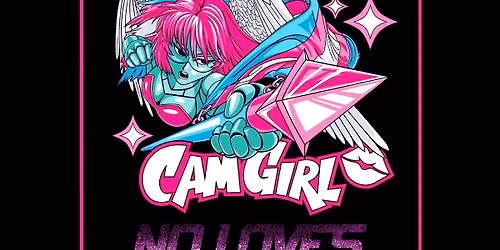 Cam Girl w\/ No Loves, Hussy Fit and Graveyard Kids