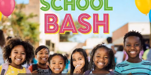 10th Year Back to School Bash