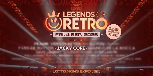 Legends of Retro - The XXL Indoor Festival 