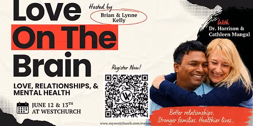 Love On The Brain - Love, Relationships, & Mental Health