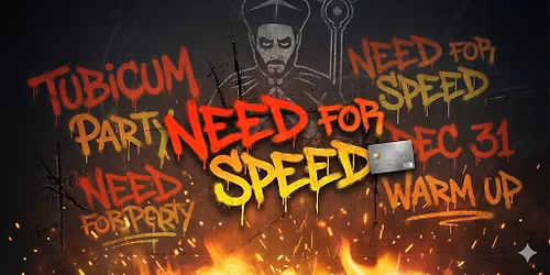 Need For Speed \u00b7 Tubicum Pa\u0301pa \u00b7 New year warm up