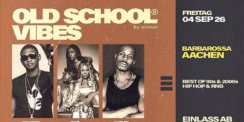 AACHEN x Old School Vibes