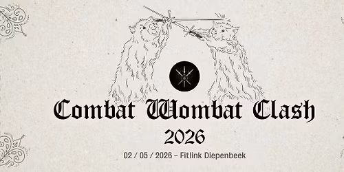 COMBAT WOMBAT CLASH 2026 - Beginner Longsword Tournament