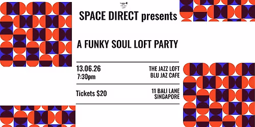 A Funky Soul Loft Party @ The Jazz Loft