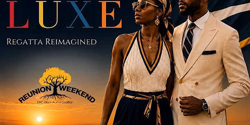 Legacy & LUXE: Regatta Reimagined