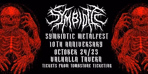 Symbiotic Metalfest X - 10th Anniversary