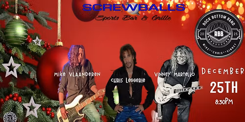 Spend Christmas Night with Rock Bottom Band at Screwballs