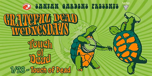 Grateful Dead Wednesdays with Touch of Dead & Co.