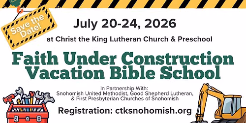 Faith Under Construction Vacation Bible School