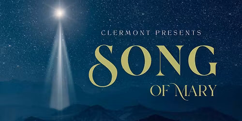 Christmas at Clermont: Song of Mary