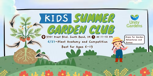 Plant Anatomy and Competition: Kids Summer Garden Club