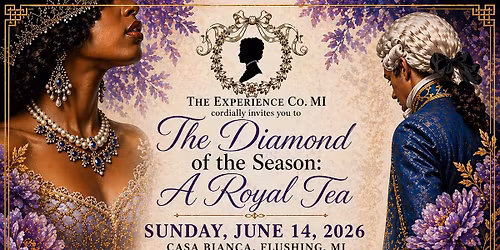 The Diamond of the Season: A Royal Tea