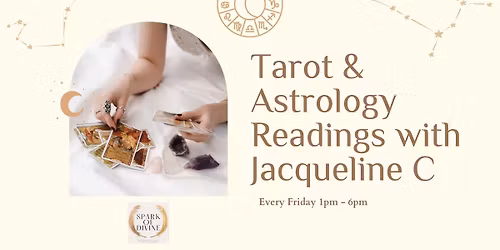 Tarot & Astrology Readings with Jacqueline C