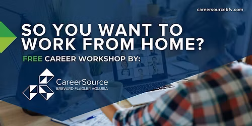 So You Want to Work from Home - Palm Bay