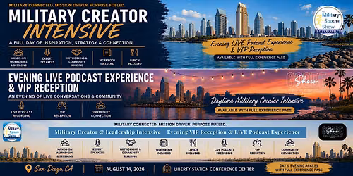 Military Creator Intensive + LIVE Podcast Experience