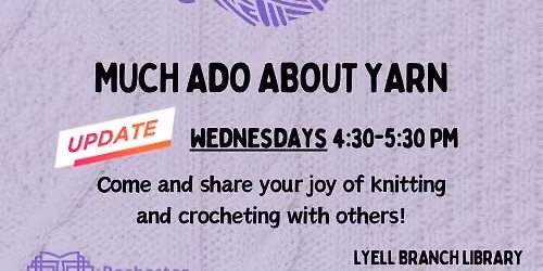 Crochet & Knit Club: Much Ado About Yarn