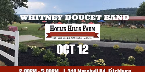 WHITNEY DOUCET BAND | HOLLIS HILLS FARM 