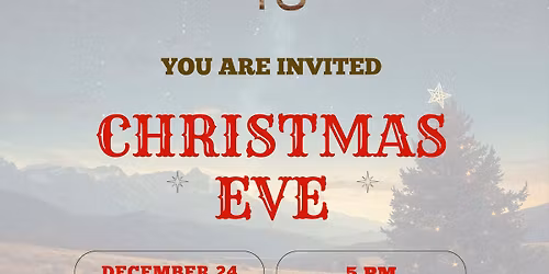 Christmas Eve at 4 Bar S Gathering