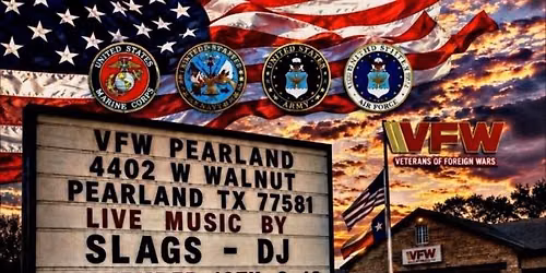 Slags @ VFW Pearland