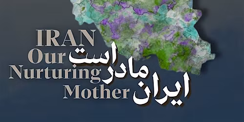 Iran, Our Nurturing Mother