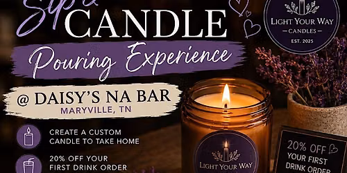 Candle Pouring Event at Daisy's
