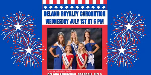 Delano Royalty Coronation