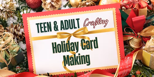 Holiday Card Making